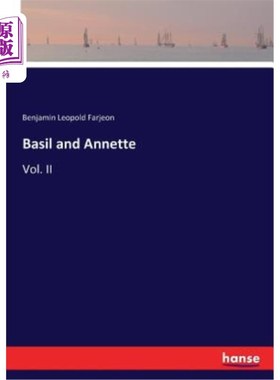 海外直订Basil and Annette: Vol. II 巴兹尔和安妮特：第二卷