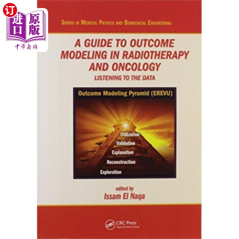 海外直订医药图书Guide to Outcome Modeling In Radiotherapy and On... 放射治疗和肿瘤学结果建模指南