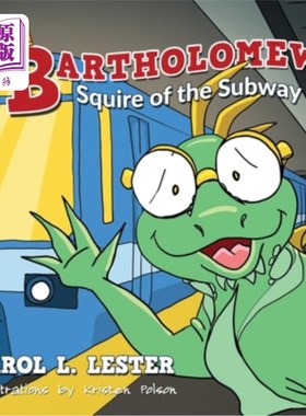 海外直订Bartholomew: Squire of the Subway