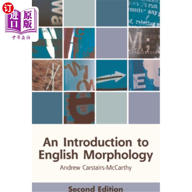 海外直订An Introduction to English Morphology: Words and Their Structure (2nd Edition) 英语形态学导论：单词及其结构