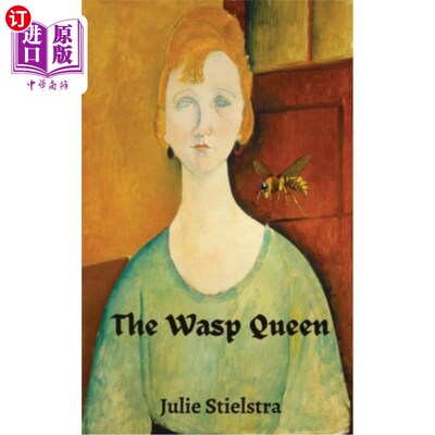 海外直订The Wasp Queen 黄蜂女王