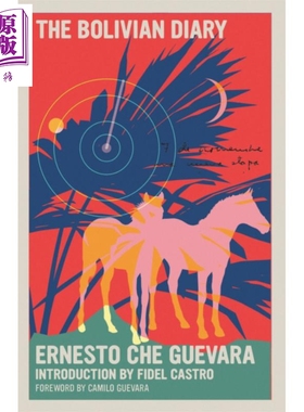 现货 玻利维亚日记 切格瓦拉 英文原版 The Bolivian Diary ERNESTO GUEVARA DE LA SERNA【中商原版】