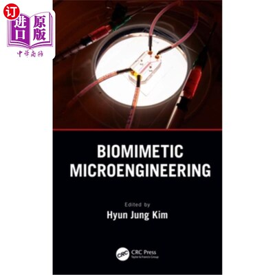 海外直订医药图书Biomimetic Microengineering 仿生微工程