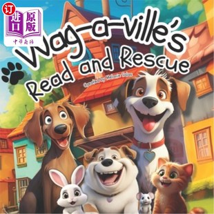Read and 海外直订Wag Wag ville Rescue 阅读和救援
