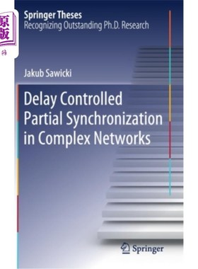 海外直订Delay Controlled Partial Synchronization in Complex Networks 复杂中延迟控制的部分同步