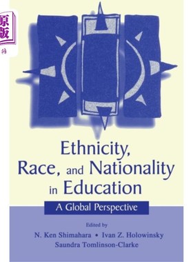 海外直订Ethnicity, Race, and Nationality in Education 教育中的民族、种族和民族