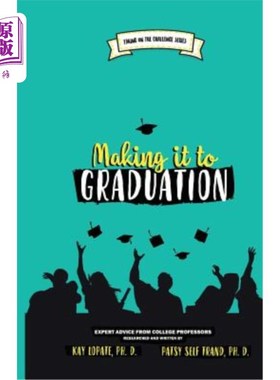 海外直订Making it to Graduation: Expert Advice from College Professors 毕业：大学教授的专家建议