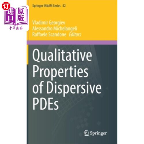 海外直订Qualitative Properties of Dispersive Pdes 分散性偏微分方程的定性性质