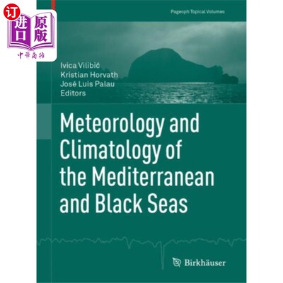 海外直订Meteorology and Climatology of the Mediterranean... 地中海和黑海的气象和气候学