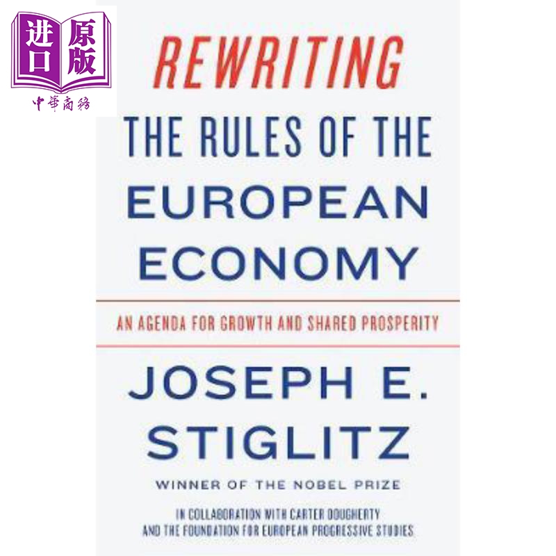 现货 Rewriting the Rules of the European Economy 英文原版 约瑟夫·斯蒂格利茨 改写欧洲经济规则【中商原版】