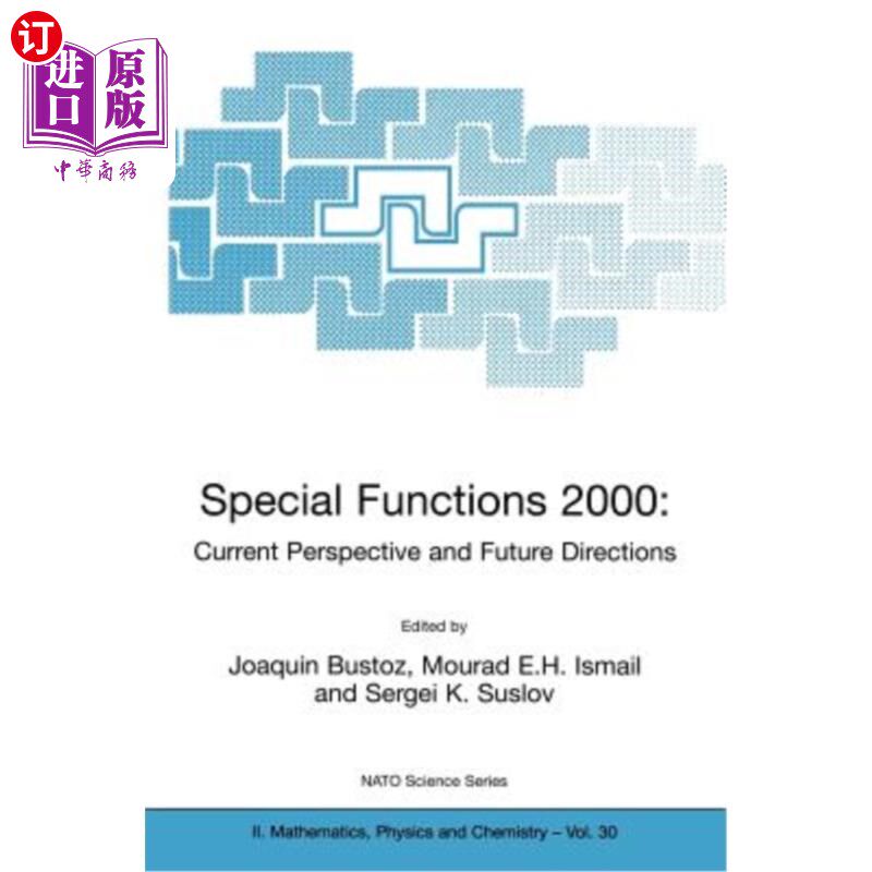 海外直订Special Functions 2000: Current Perspective and Future Directions 2000年特别职能：当前前景和未来方向