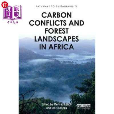海外直订Carbon Conflicts and Forest Landscapes in Africa 非洲的碳冲突和森林景观