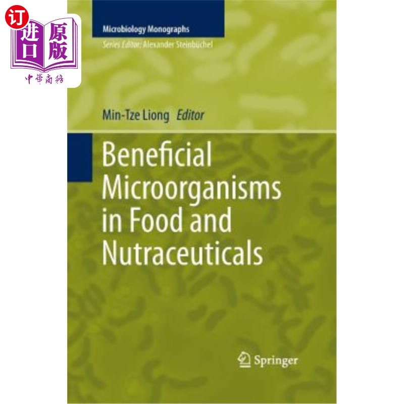 海外直订Beneficial Microorganisms in Food and Nutraceuticals 食品和营养品中的有益微生物