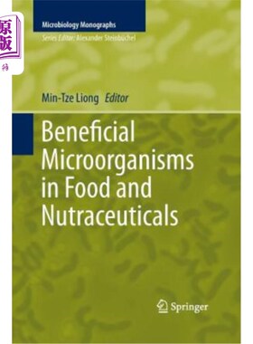 海外直订Beneficial Microorganisms in Food and Nutraceuticals 食品和营养品中的有益微生物