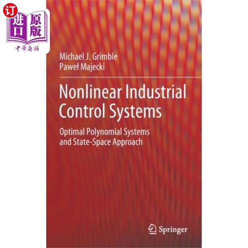 海外直订Nonlinear Industrial Control Systems 非线性工业控制系统