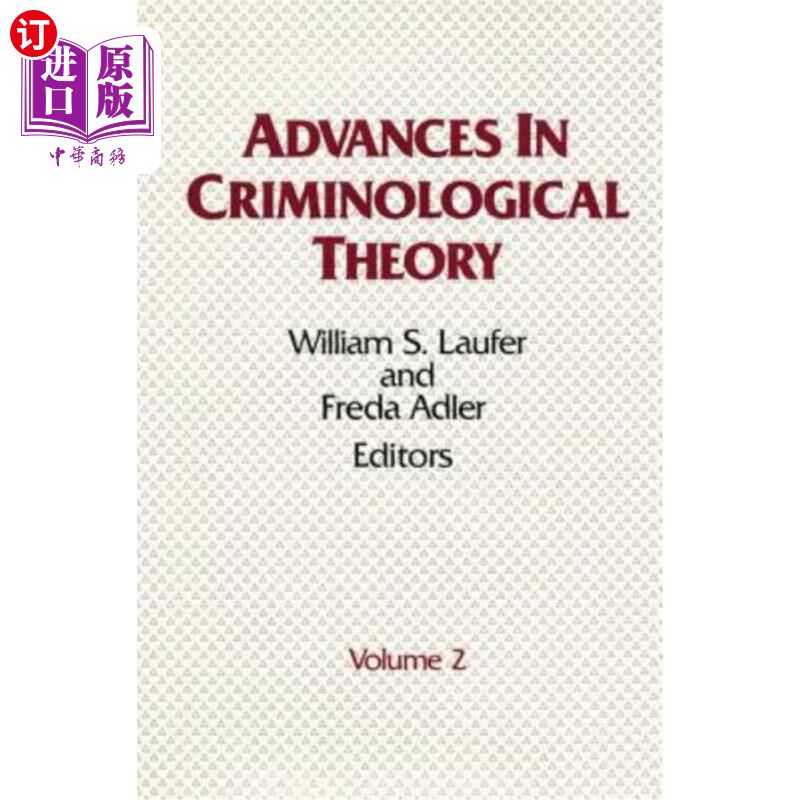 海外直订Advances in Criminological Theory: Volume 2 犯罪学理论进展:第2卷