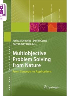海外直订Multiobjective Problem Solving from Nature: From Concepts to Applications 从自然中解决多目标问题：从概念到应用