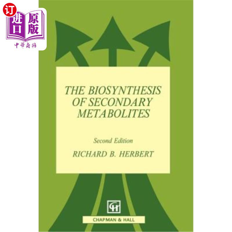 海外直订The Biosynthesis of Secondary Metabolites 次级代谢产物的生物合成