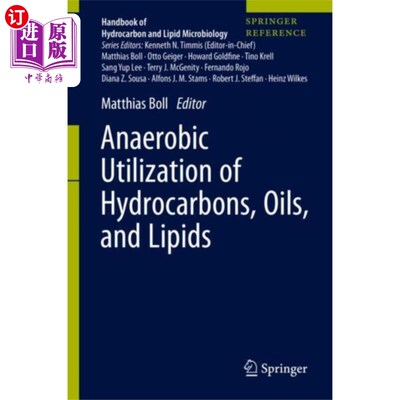 海外直订Anaerobic Utilization of Hydrocarbons, Oils, and... 碳氢化合物、油和脂类的厌氧利用