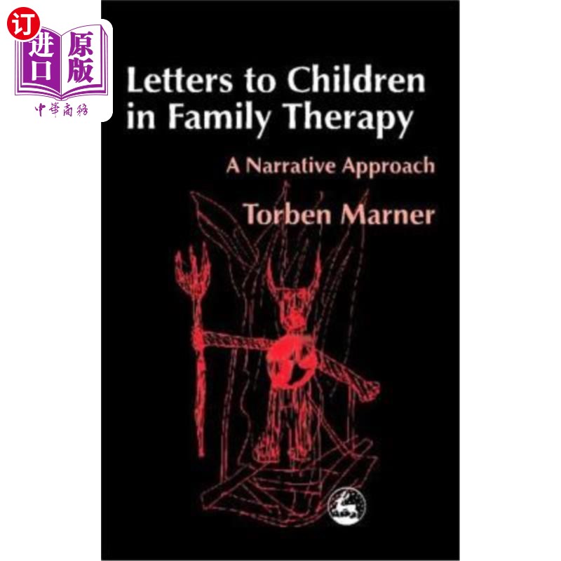 海外直订医药图书Letters to Children in Family Therapy: A Narrative Approach 家庭治疗中给儿童的信:一种叙事方法