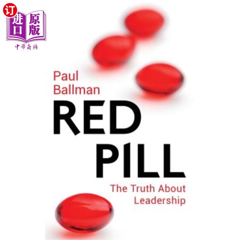海外直订red pill: the truth about leadership 红色药丸:关于领导力
