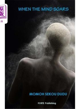 海外直订When the Mind Soars: Poems from the Heart 当心灵翱翔时:发自内心的诗