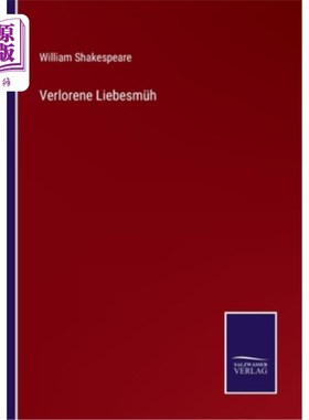 海外直订德语 Verlorene Liebesmüh 遗失Liebesmüh