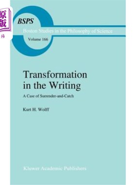 海外直订Transformation in the Writing: A Case of Surrender-And-Catch 写作中的转变:一个“投降后抓”的案例