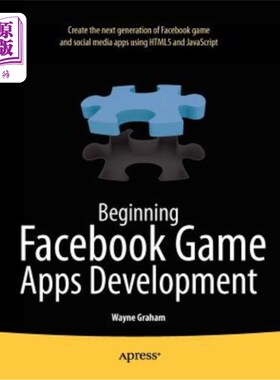 海外直订Beginning Facebook Game Apps Development 开始Facebook游戏应用开发