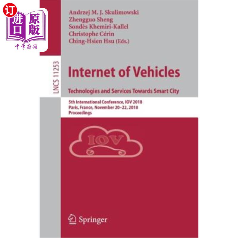 海外直订Internet of Vehicles. Technologies and Services Towards Smart City: 5th Internat 互联网的车辆。面向智慧城市