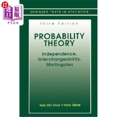 海外直订Probability Theory: Independence, Interchangeability, Martingales 概率论：独立性、互换性、鞅