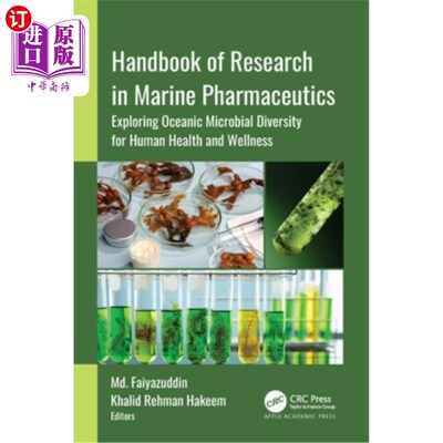 海外直订医药图书Handbook of Research in Marine Pharmaceutics: Exploring Oceanic Microbial Divers 海洋药物研究手册：