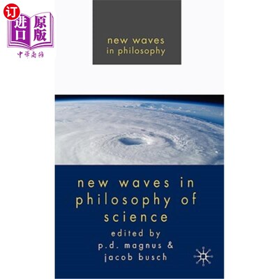 海外直订New Waves in Philosophy of Science 科学哲学的新浪潮