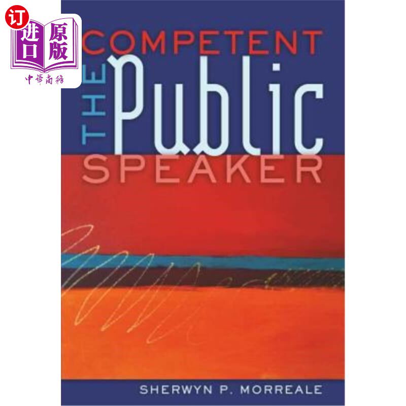 海外直订The Competent Public Speaker 能干的演讲者