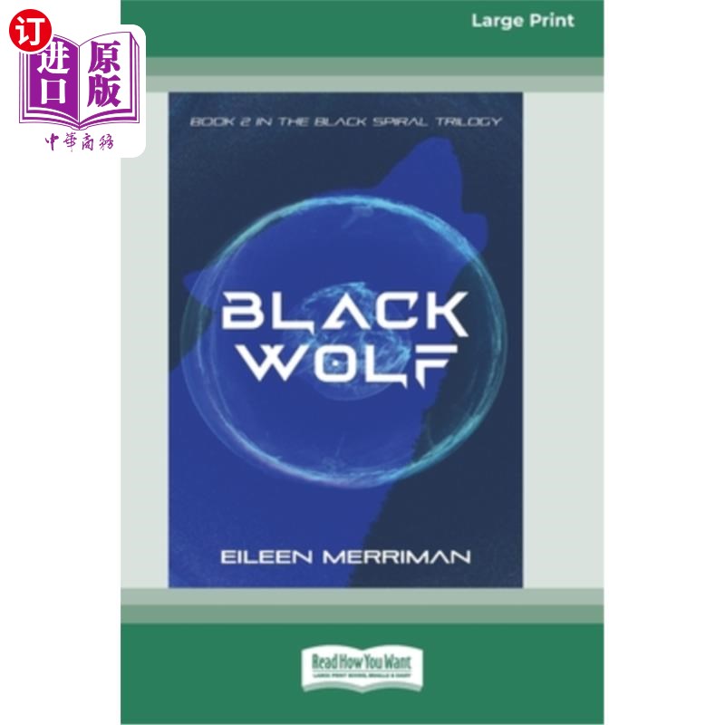 海外直订Black Wolf [16pt Large Print Edition] 黑狼[16个大印刷版]