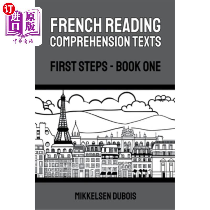 海外直订French Reading Comprehension Texts: First Steps - Book One 法语阅读理解文本:第一步-第一册