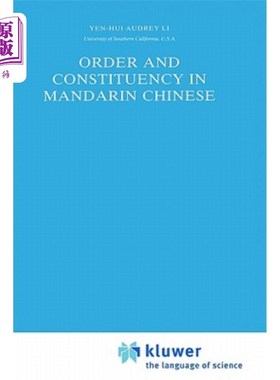 海外直订Order and Constituency in Mandarin Chinese 普通话的秩序与选区