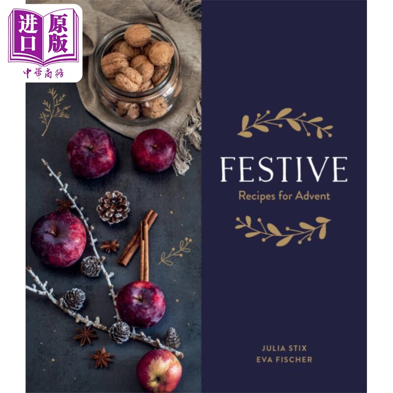 现货 节日 降临节食谱 英文原版 festive recipes for advent julia