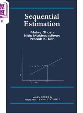 现货 顺序估计 Sequential Estimation 英文原版 Malay Ghosh 中商原版