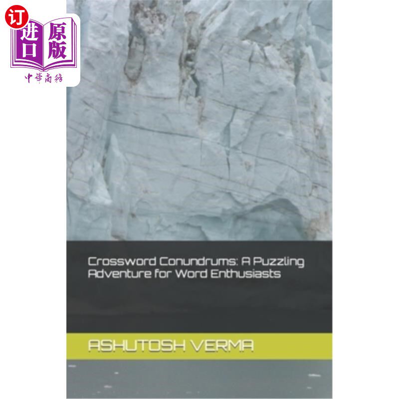 海外直订Crossword Conundrums: A Puzzling Adventure for Word Enthusiasts 填字游戏难题：文字爱好者的令人费解的冒险