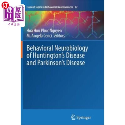 海外直订医药图书Behavioral Neurobiology of Huntington's Disease and Parkinson's Disease 亨廷顿病和帕金森病的行为神