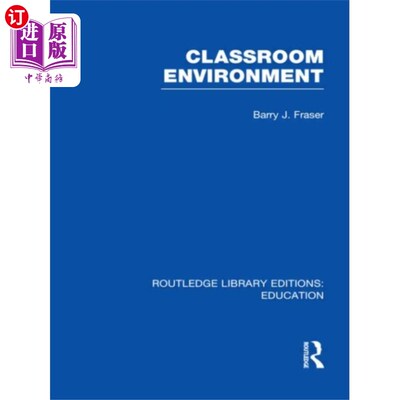 海外直订Classroom Environment (RLE Edu O) 课堂环境(RLE Edu O)