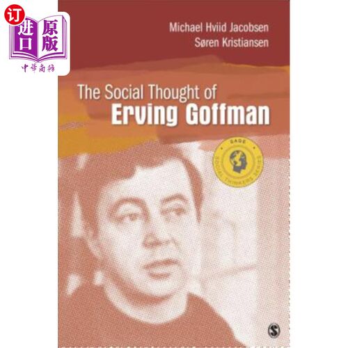 海外直订The Social Thought of Erving Goffman 为戈夫曼服务的社会思想