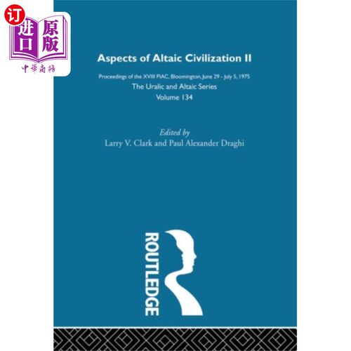海外直订Aspects of Altaic Civilization II 阿尔泰文明论2