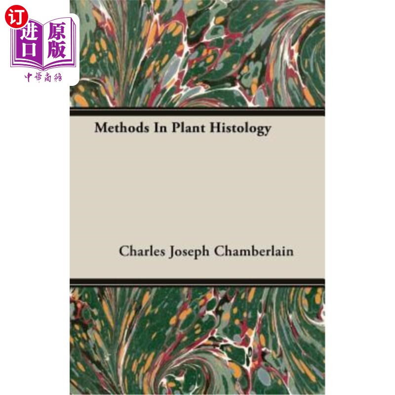 海外直订Methods in Plant Histology 植物组织学研究方法