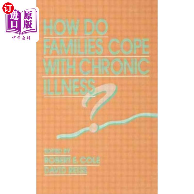 海外直订How Do Families Cope With Chronic Illness? 家庭如何应对慢性病?
