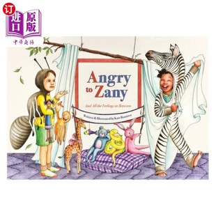 Feelings 所有感觉 Zany 从愤怒到滑稽：以及两者之间 Between the All And 海外直订Angry