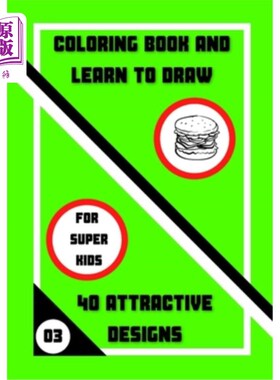海外直订Coloring Book and Learn to Draw: 40 Attractive Designs 上色书和学习画画：40个有吸引力的设计
