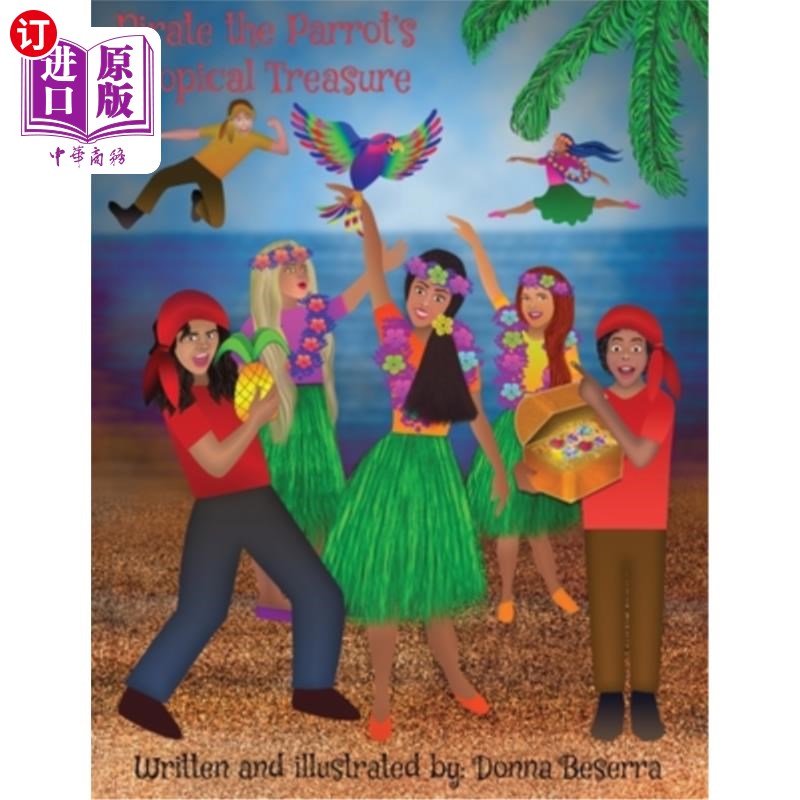 海外直订Pirate the Parrot's Tropical Treasure 海盗鹦鹉的热带宝藏