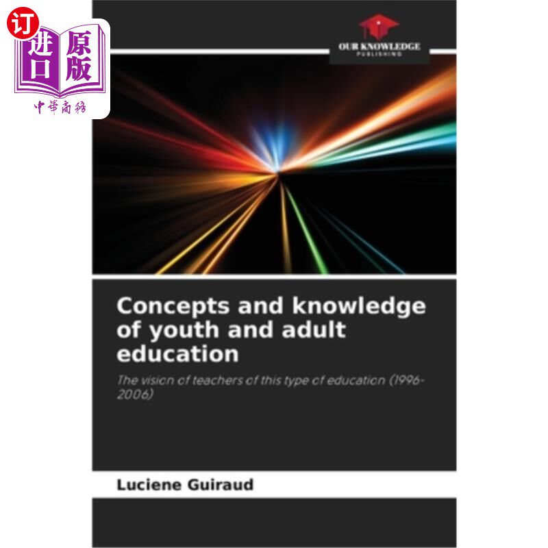 海外直订Concepts and knowledge of youth and adult education 青少年和成人教育的概念和知识